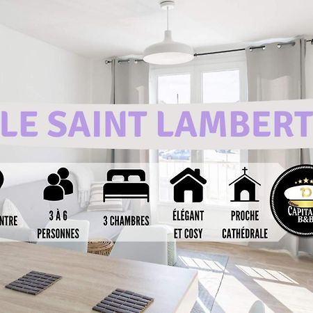 Ferienwohnung Le St Lambert Proche Cathedrale Parking Gratuit Troyes Exterior foto